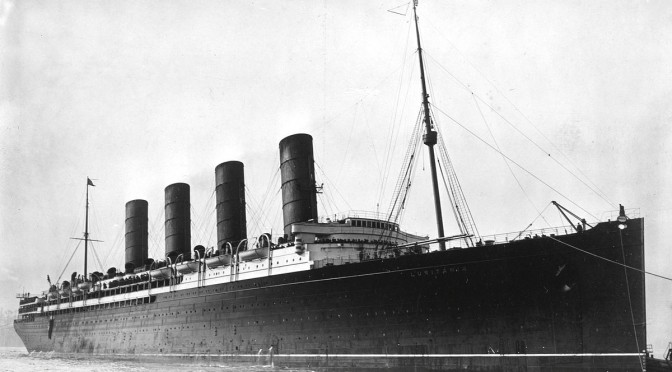 The Sinking of the Lusitania — One Hundred Years Later