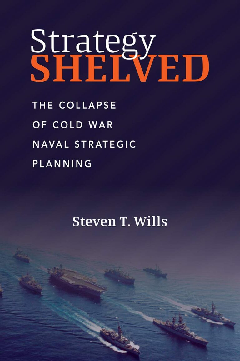 A Conversation with Steve Wills on the Decline of U.S. Navy Strategy ...