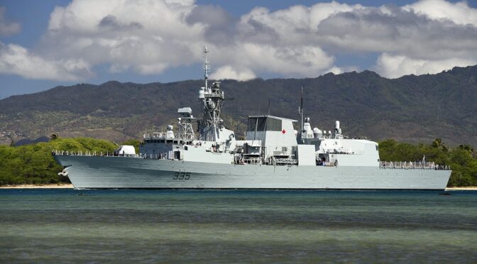 The Royal Canadian Navy Must Be Equipped for Real-World Pacific Scenarios